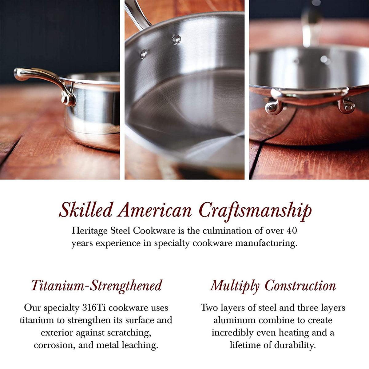 How Is Heritage Steel Cookware Made? 